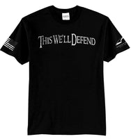 This We'll Defend Shirt (with free wristband)